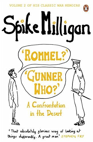 Book 'Rommel?' 'Gunner Who?': A Confrontation in the Desert free