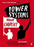 Book Power Systems: Conversations with David Barsamian on Global Democratic Uprisings and the New Challenges to U.S. Empire free