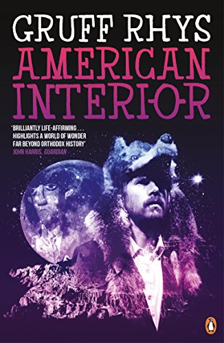 Book American Interior: The Quixotic Journey of John Evans free