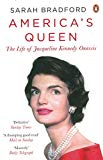 Book America's Queen: The Life of Jacqueline Kennedy Onassis free