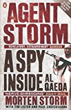 Book Agent Storm: A Spy Inside Al-Qaeda free