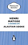 Book Henri Matisse: A Second Life free