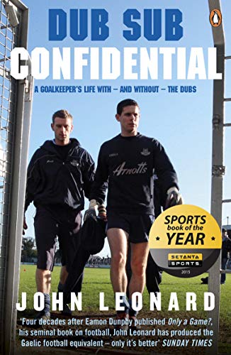 Book Dub Sub Confidential: A Goalkeeper's Life with – and without – the Dubs free