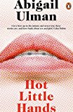 Book Hot Little Hands: Fiction free