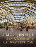Book Britain's 100 Best Railway Stations free
