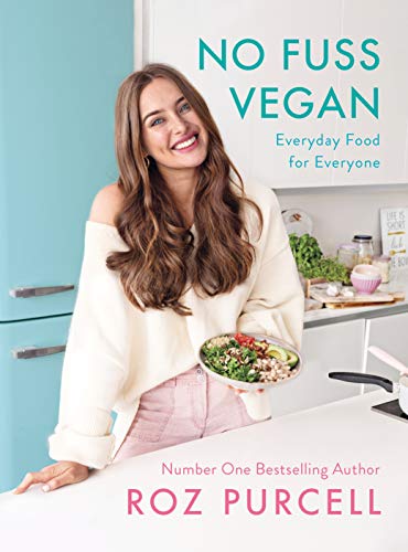 Book No Fuss Vegan: Everyday Food for Everyone free