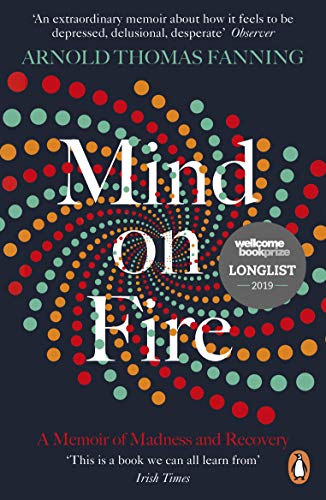Book Mind on Fire: A Memoir of Madness and Recovery free