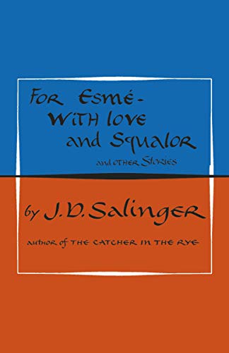 Book For Esmé - with Love and Squalor: And Other Stories free