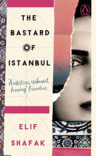 Book The Bastard of Istanbul (Penguin Essentials) free