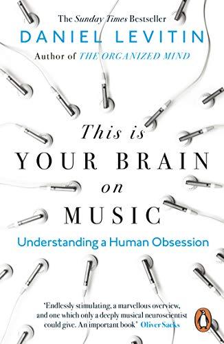 Book This is Your Brain on Music: Understanding a Human Obsession free