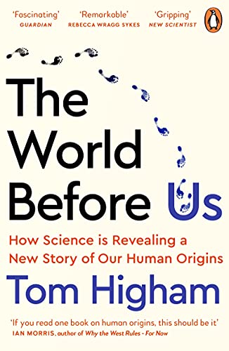Book The World Before Us: How Science is Revealing a New Story of Our Human Origins free