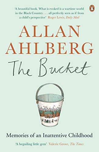 Book The Bucket: Memories of an Inattentive Childhood free
