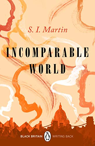 Book Incomparable World: A collection of rediscovered works celebrating Black Britain curated by Booker Prize-winner Bernardine Evaristo (Black Britain: Writing Back Book 1) free