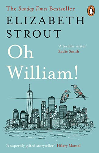 Book Oh William!: From the author of My Name is Lucy Barton free