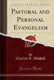 Book Pastoral and Personal Evangelism (Classic Reprint) free