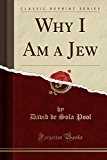 Book Why I Am a Jew (Classic Reprint) free
