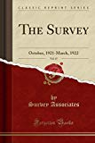 Book The Survey, Vol. 47: October, 1921-March, 1922 (Classic Reprint) free