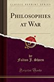 Book Philosophies at War (Classic Reprint) free
