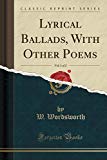 Book Lyrical Ballads, With Other Poems, Vol. 1 of 2 (Classic Reprint) free