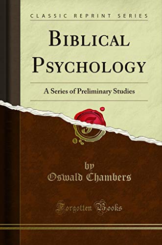 Book Biblical Psychology: A Series of Preliminary Studies (Classic Reprint) free