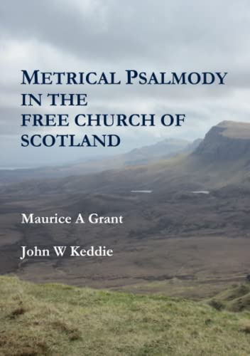 Book Metrical Psalmody in the Free Church of Scotland free