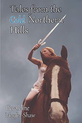Book Tales from the Cold Northern Hills free