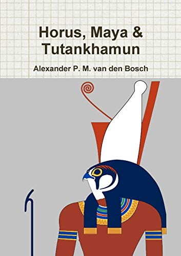 Book Horus, Maya & Tutankhamun free
