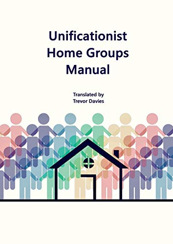 Book Unificationist Home Groups Manual free