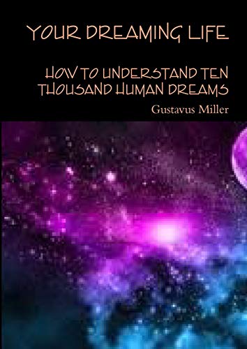 Book Your dreaming life How to understand ten thousand human dreams free