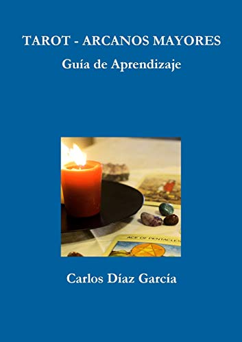 Book Tarot Arcanos Mayores - Guía de Aprendizaje (Spanish Edition) free