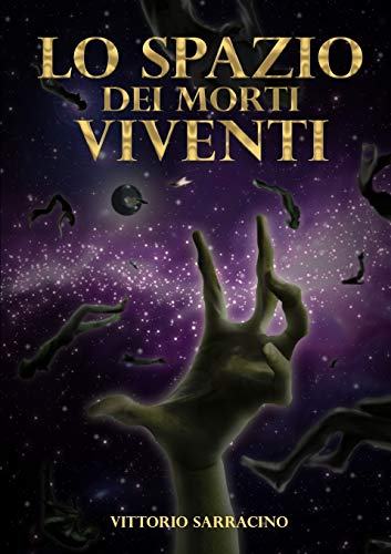 Book Lo spazio dei morti viventi (Italian Edition) free
