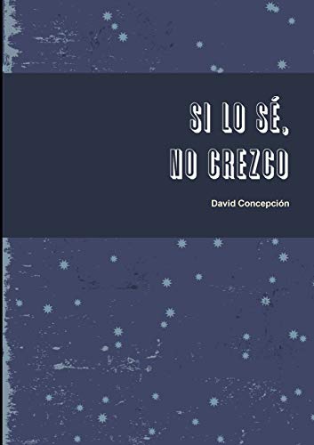Book Si lo sé, no crezco (Spanish Edition) free