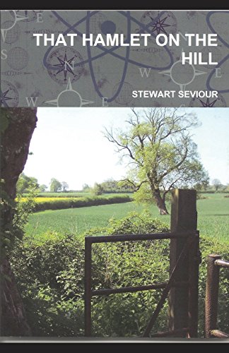 Book THAT HAMLET ON THE HILL: Remembering a former life in Somerset free