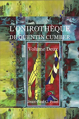 Book L'ONIROTHÈQUE DE QUENTIN CUMBER, VOL. 2 (French Edition) free