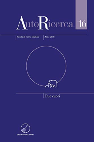 Book AutoRicerca - Numero 16, Anno 2018 - Due cuori (Italian Edition) free