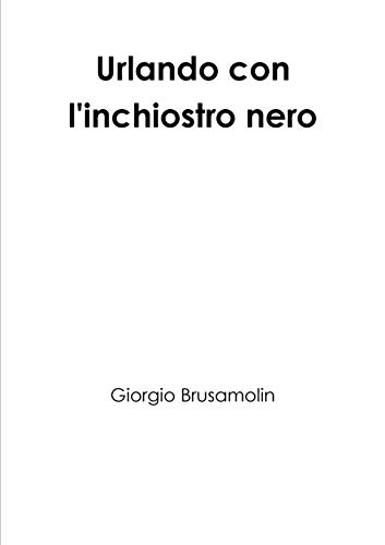 Book Urlando con l'inchiostro nero (Italian Edition) free