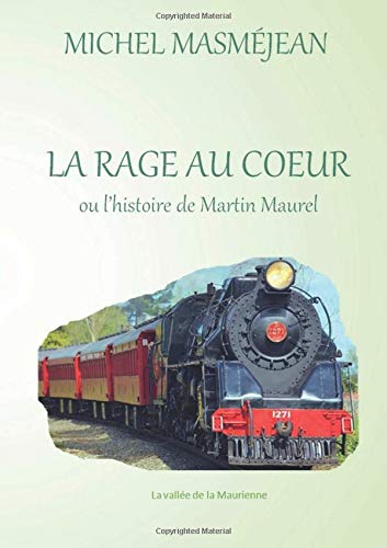 Book LA RAGE AU COEUR (LLB.DOCUMENTAT.) (French Edition) free