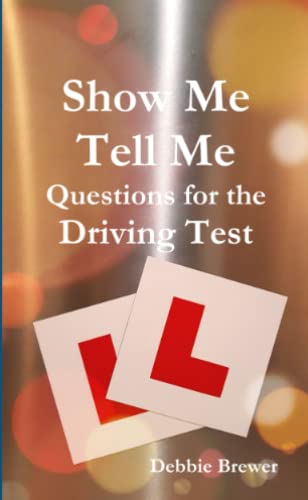 Book Show Me Tell Me Questions for the Driving Test free