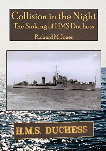 Book Collision in the Night - The Sinking of HMS Duchess free