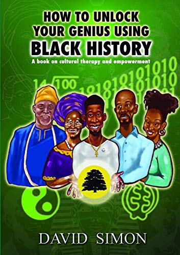 Book How to Unlock Your Genius Using Black History free