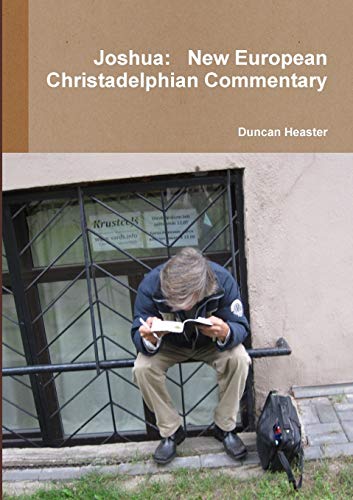 Book Joshua: New European Christadelphian Commentary free
