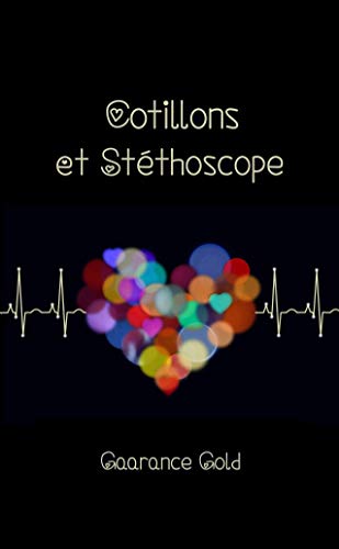 Book Cotillons et Stéthoscope (French Edition) free