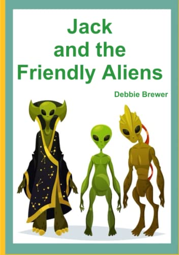 Book Jack and the Friendly Aliens free