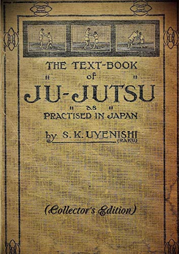 Book THE TEXT-BOOK of JU-JUTSU as practised in Japan (Collector's Edition) free