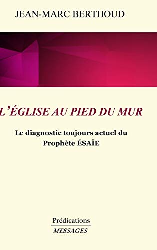 Book L'ÉGLISE AU PIED DU MUR (French Edition) free