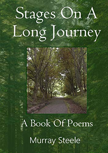 Book Stages On A Long Journey: A Book Of Poems free