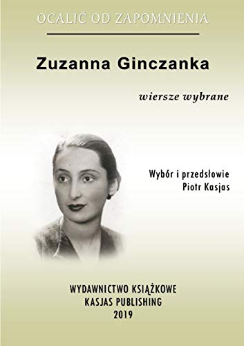Book Ocalić od zapomnienia: Zuzanna Ginczanka (Polish Edition) free