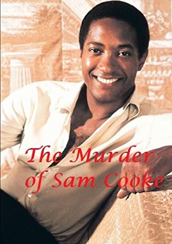 Book The Murder of Sam Cooke free