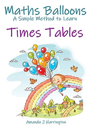 Book Maths Balloons A Simple Method to Learn Times Tables free