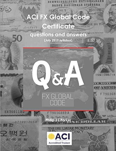Book ACI FX Global Code Certificate questions and answers free